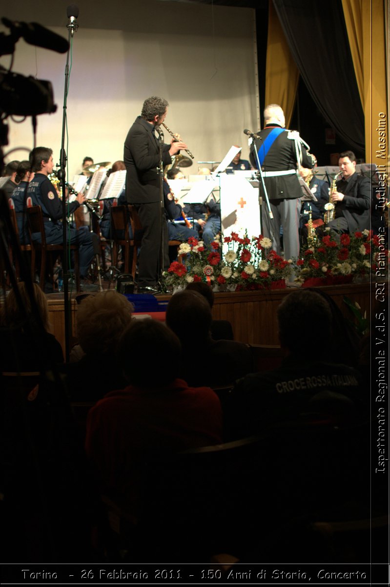 Torino  - 26 Febbraio 2011 - 150 Anni di Storia, Concerto -  Croce Rossa Italiana - Ispettorato Regionale Volontari del Soccorso Piemonte