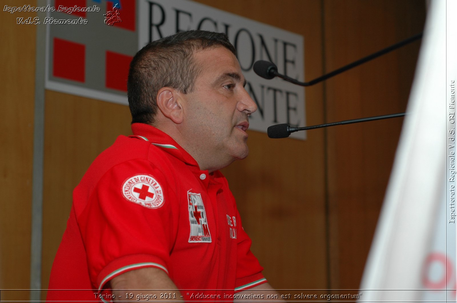 Torino - 19 giugno 2011 - "Adducere inconveniens non est solvere argomentum" -  Croce Rossa Italiana - Ispettorato Regionale Volontari del Soccorso Piemonte