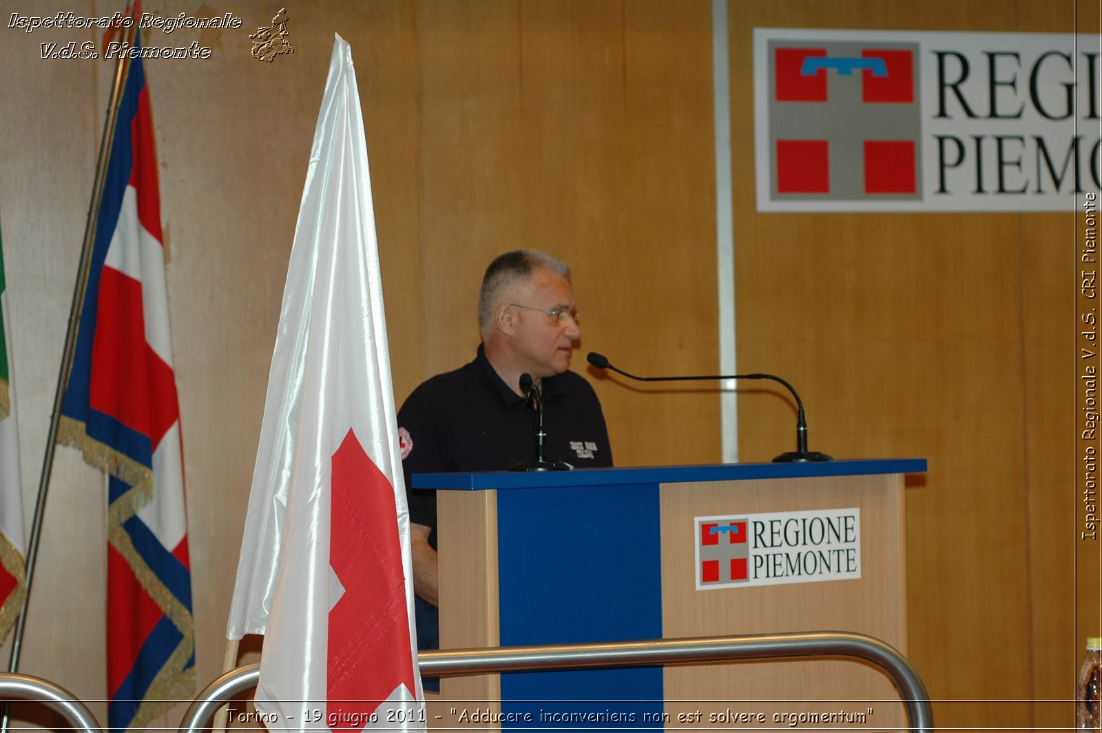 Torino - 19 giugno 2011 - "Adducere inconveniens non est solvere argomentum" -  Croce Rossa Italiana - Ispettorato Regionale Volontari del Soccorso Piemonte