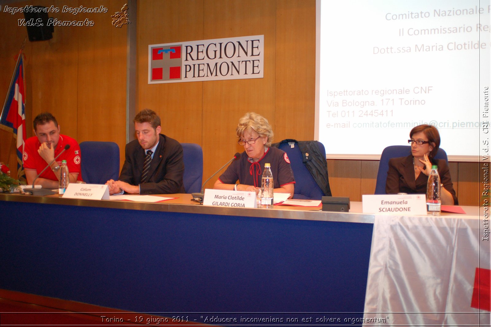 Torino - 19 giugno 2011 - "Adducere inconveniens non est solvere argomentum" -  Croce Rossa Italiana - Ispettorato Regionale Volontari del Soccorso Piemonte