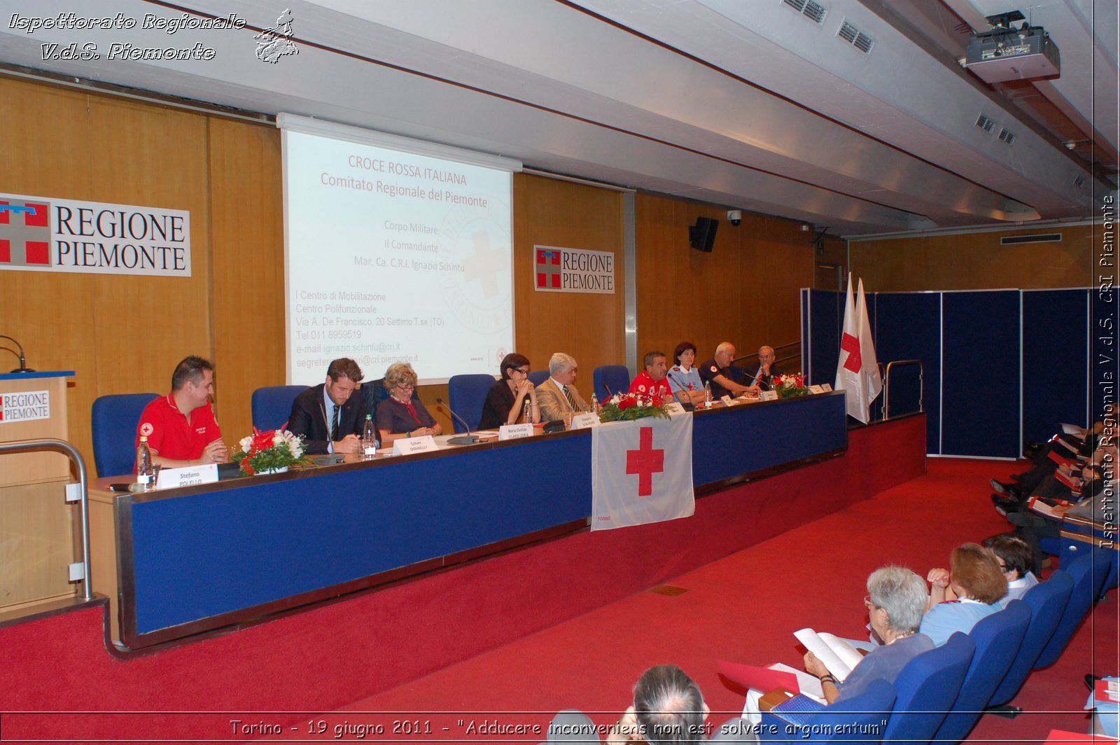 Torino - 19 giugno 2011 - "Adducere inconveniens non est solvere argomentum" -  Croce Rossa Italiana - Ispettorato Regionale Volontari del Soccorso Piemonte