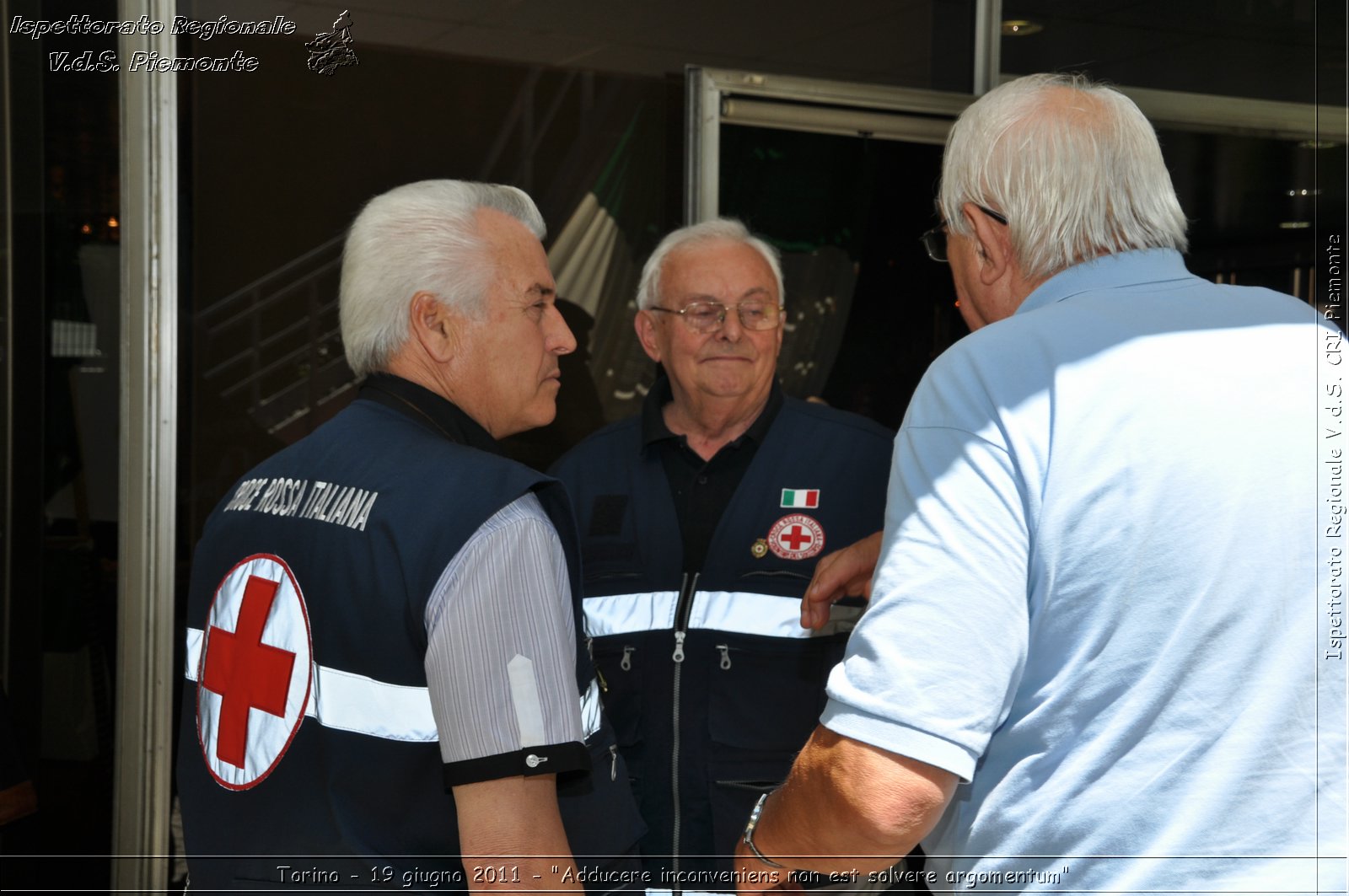 Torino - 19 giugno 2011 - "Adducere inconveniens non est solvere argomentum" -  Croce Rossa Italiana - Ispettorato Regionale Volontari del Soccorso Piemonte