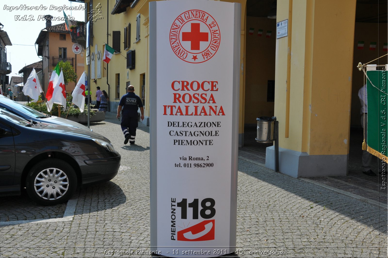 Castagnole Piemonte  - 11 settembre 2011 - 15 anniversario -  Croce Rossa Italiana - Ispettorato Regionale Volontari del Soccorso Piemonte