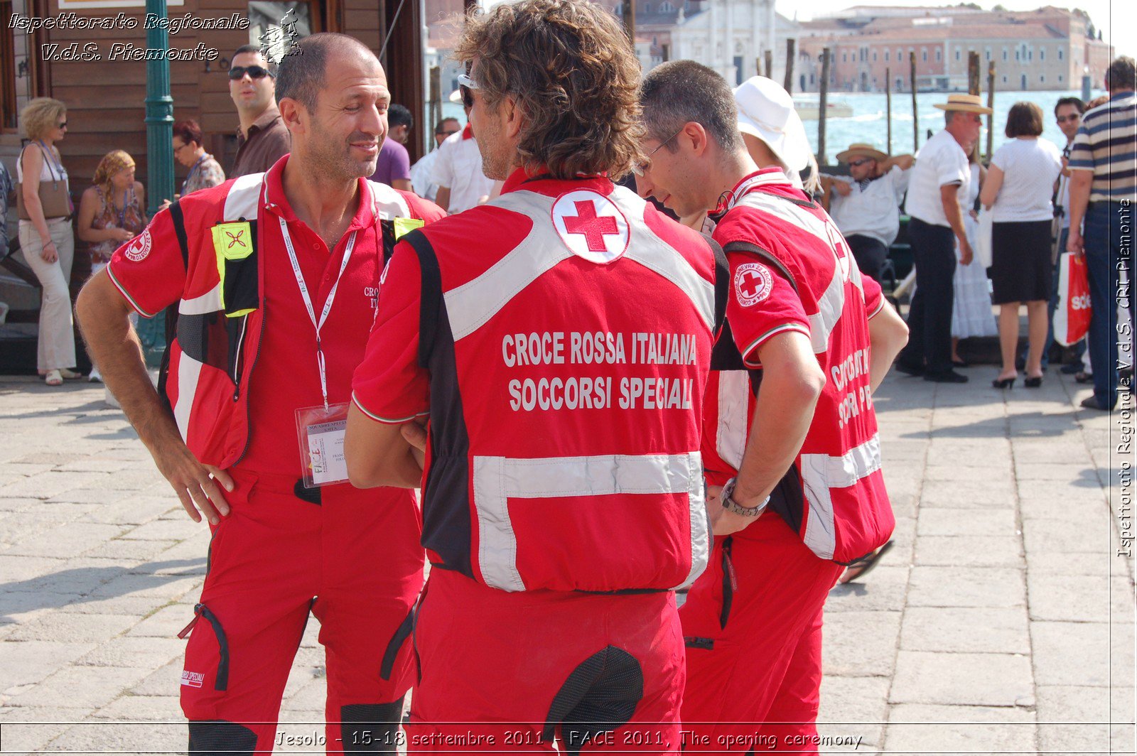 Jesolo - 15-18 settembre 2011 - FACE 2011, The opening ceremony -  Croce Rossa Italiana - Ispettorato Regionale Volontari del Soccorso Piemonte