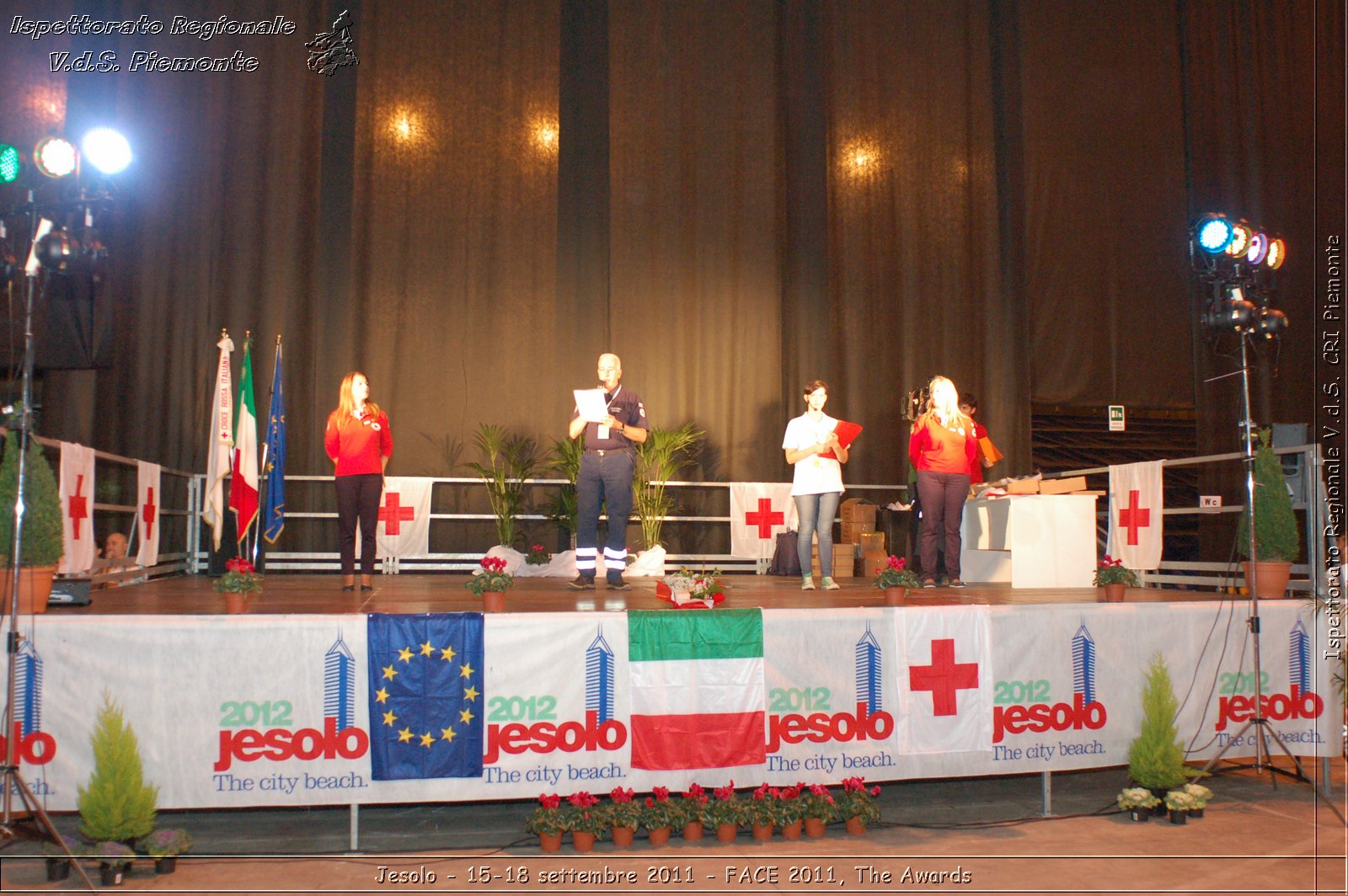 Jesolo - 15-18 settembre 2011 - FACE 2011, The Awards -  Croce Rossa Italiana - Ispettorato Regionale Volontari del Soccorso Piemonte