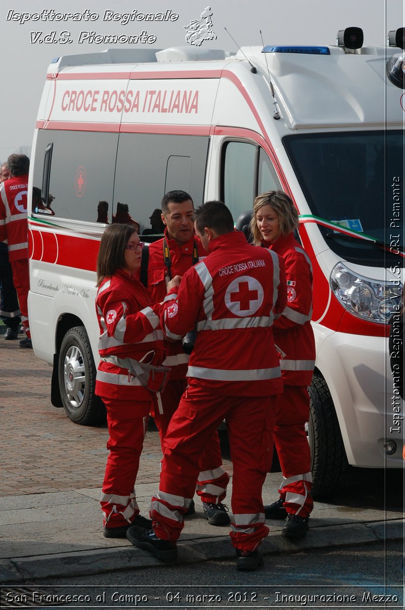 San Francesco al Campo - 04 marzo 2012 - Inaugurazione Mezzo  - Croce Rossa Italiana - Ispettorato Regionale Volontari del Soccorso Piemonte