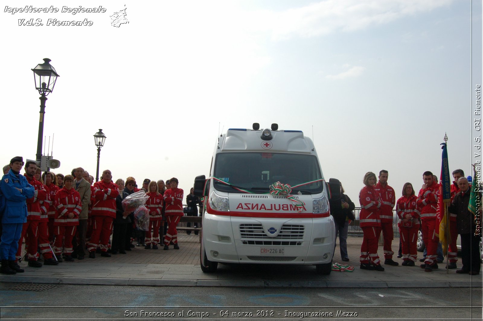 San Francesco al Campo - 04 marzo 2012 - Inaugurazione Mezzo  - Croce Rossa Italiana - Ispettorato Regionale Volontari del Soccorso Piemonte