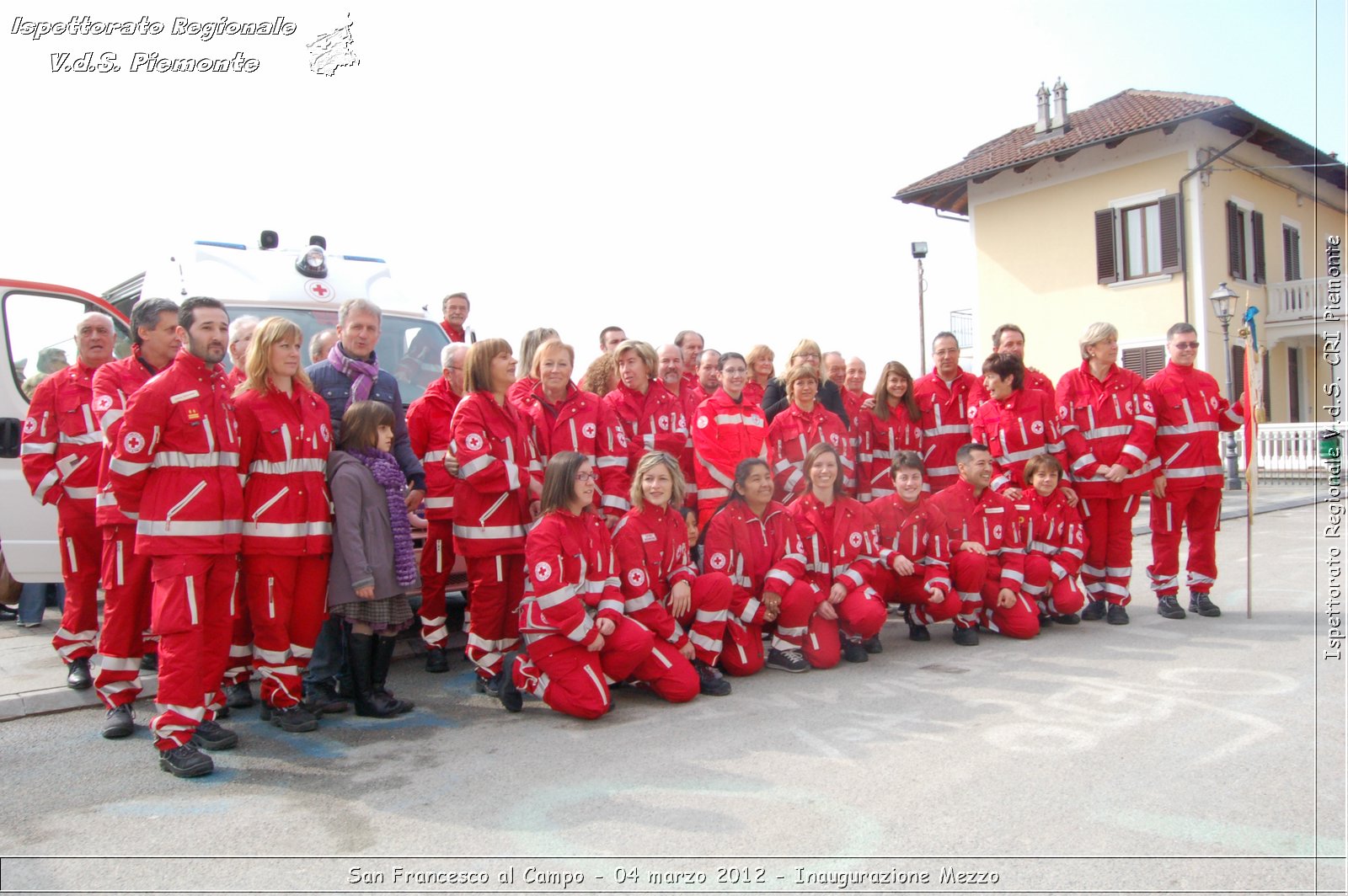 San Francesco al Campo - 04 marzo 2012 - Inaugurazione Mezzo  - Croce Rossa Italiana - Ispettorato Regionale Volontari del Soccorso Piemonte