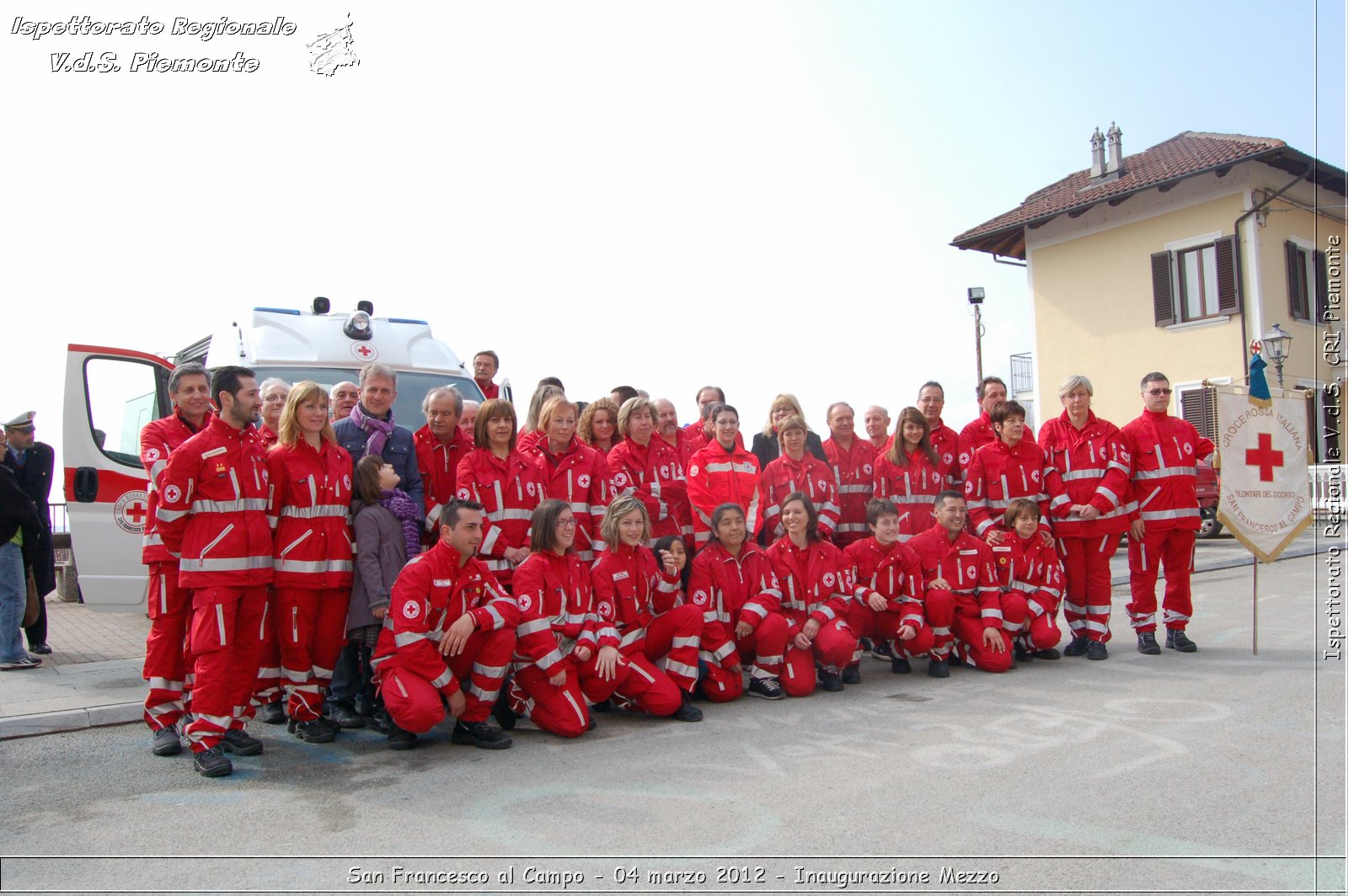 San Francesco al Campo - 04 marzo 2012 - Inaugurazione Mezzo  - Croce Rossa Italiana - Ispettorato Regionale Volontari del Soccorso Piemonte