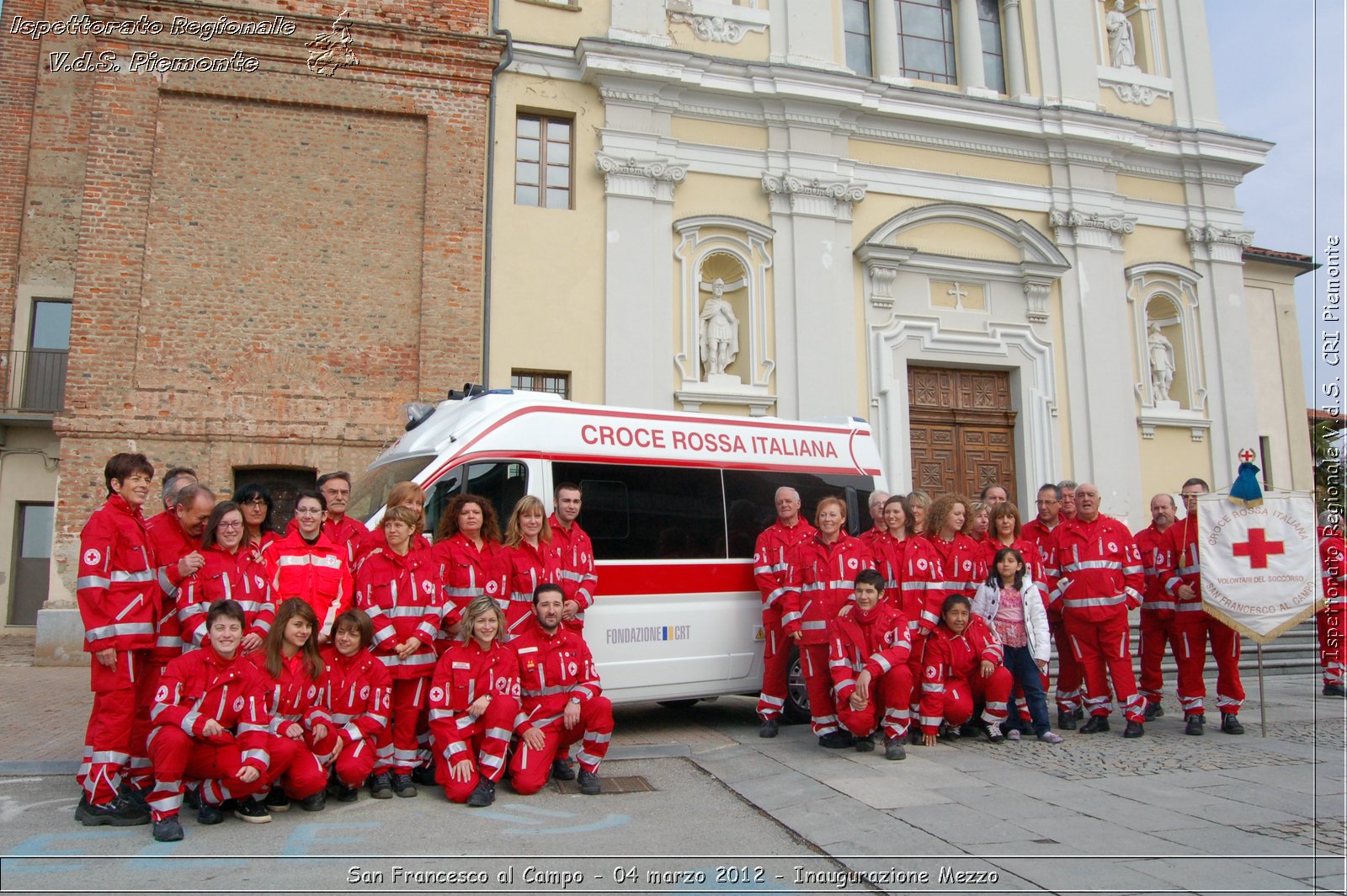 San Francesco al Campo - 04 marzo 2012 - Inaugurazione Mezzo  - Croce Rossa Italiana - Ispettorato Regionale Volontari del Soccorso Piemonte