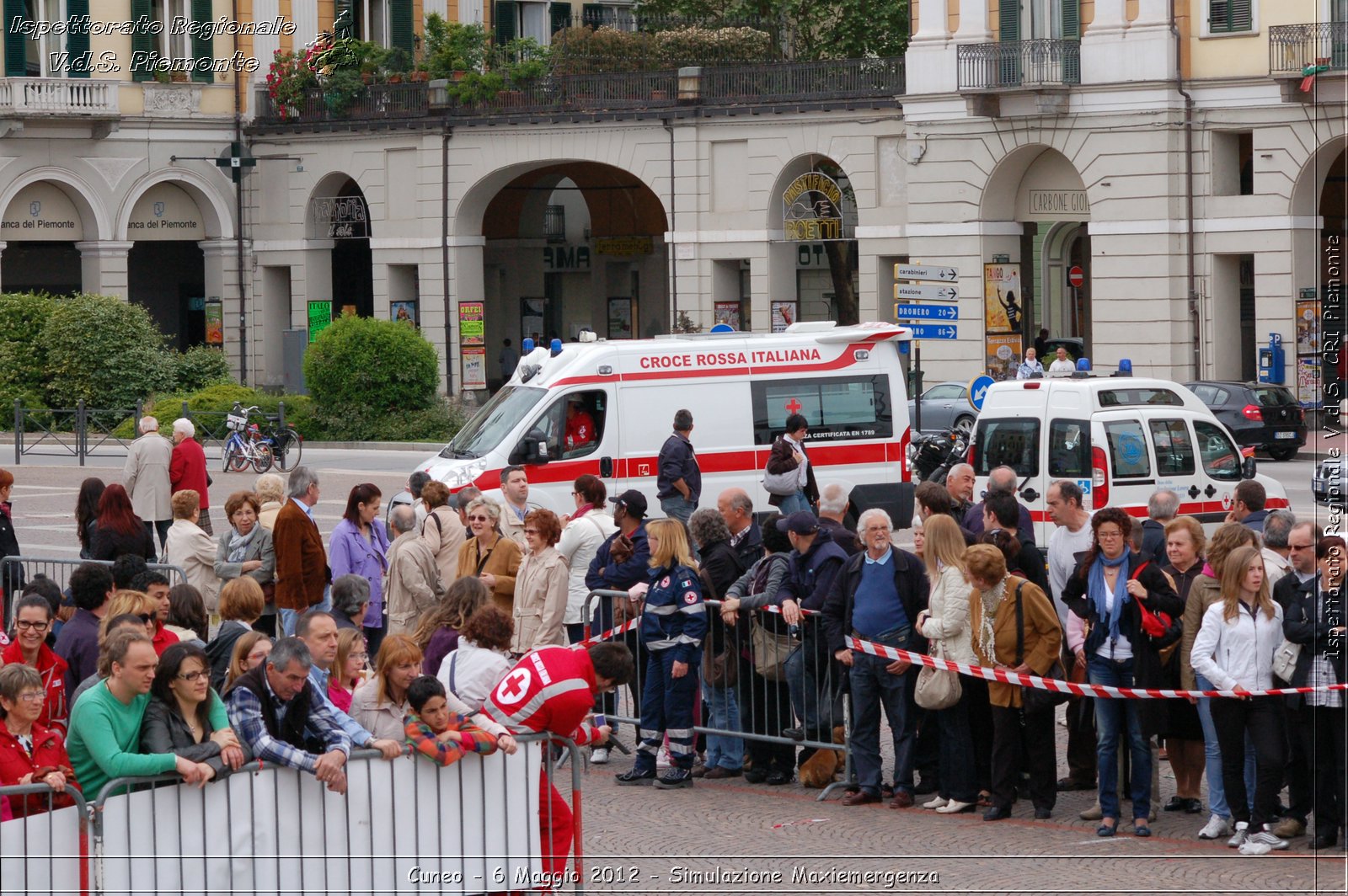 Cuneo - 6 Maggio 2012 - Simulazione Maxiemergenza- Croce Rossa Italiana - Ispettorato Regionale Volontari del Soccorso Piemonte