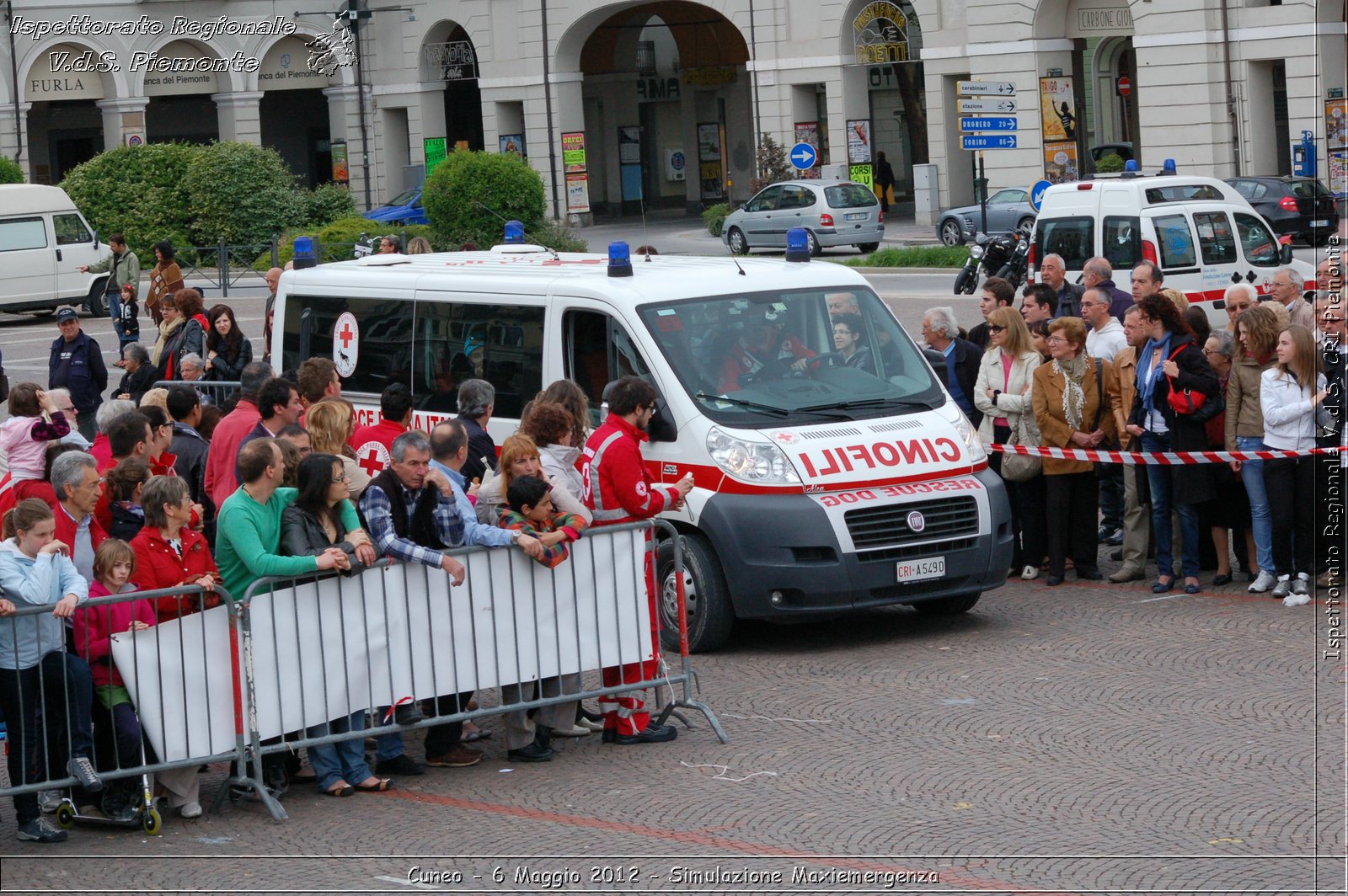 Cuneo - 6 Maggio 2012 - Simulazione Maxiemergenza- Croce Rossa Italiana - Ispettorato Regionale Volontari del Soccorso Piemonte