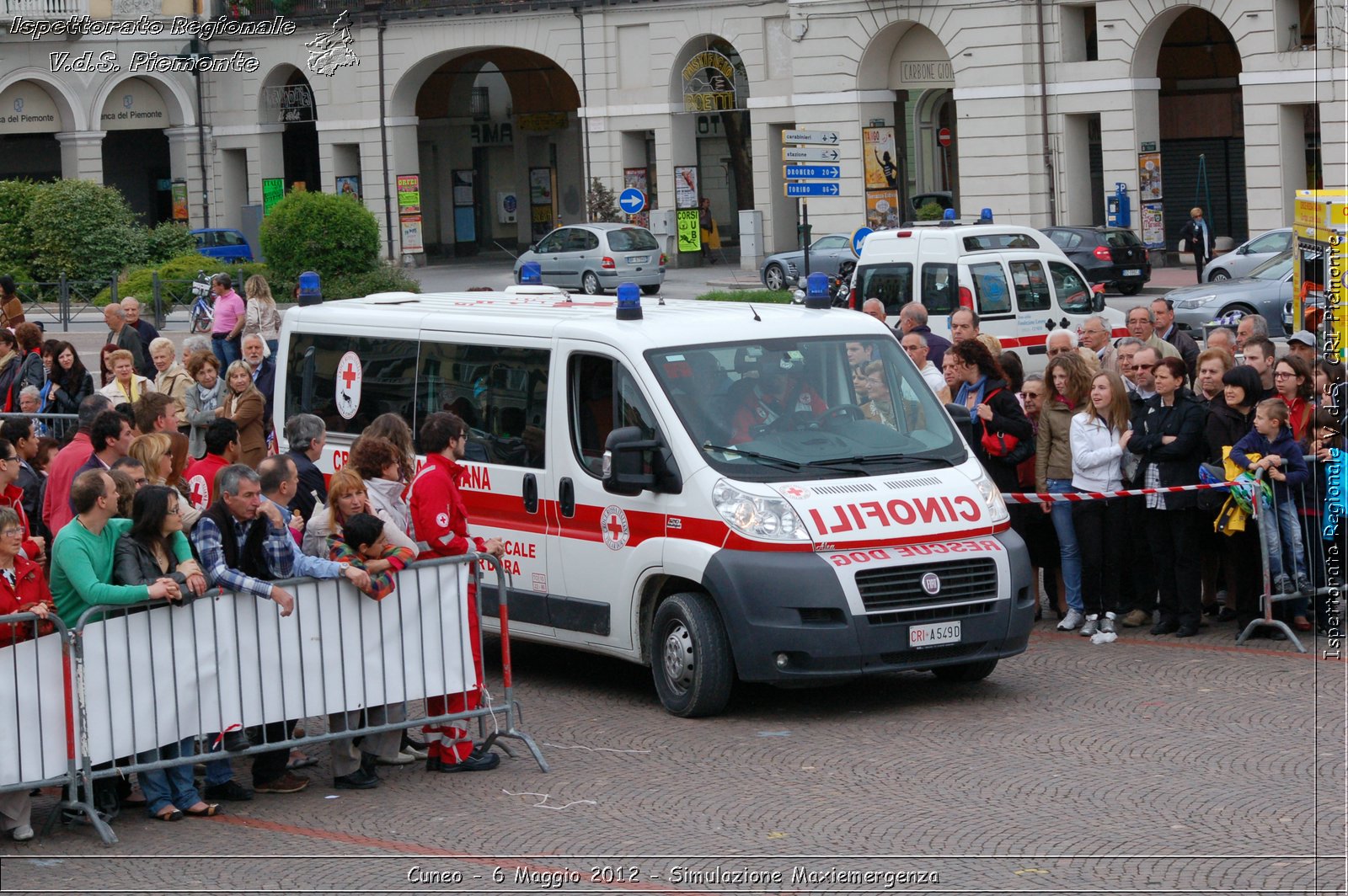 Cuneo - 6 Maggio 2012 - Simulazione Maxiemergenza- Croce Rossa Italiana - Ispettorato Regionale Volontari del Soccorso Piemonte