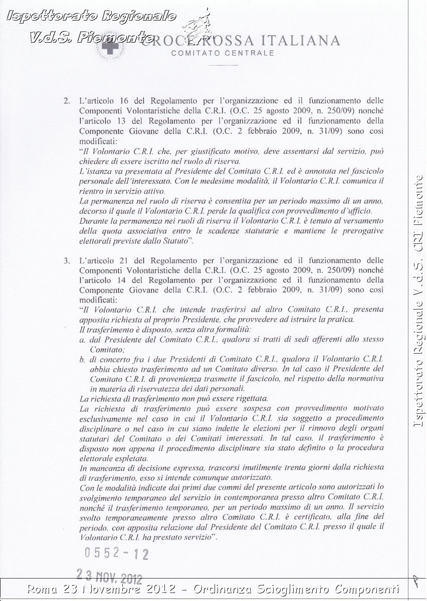 Roma 23 Novembre 2012 - Ordinanza Scioglimento Componenti - Croce Rossa Italiana - Ispettorato Regionale Volontari del Soccorso del Piemonte