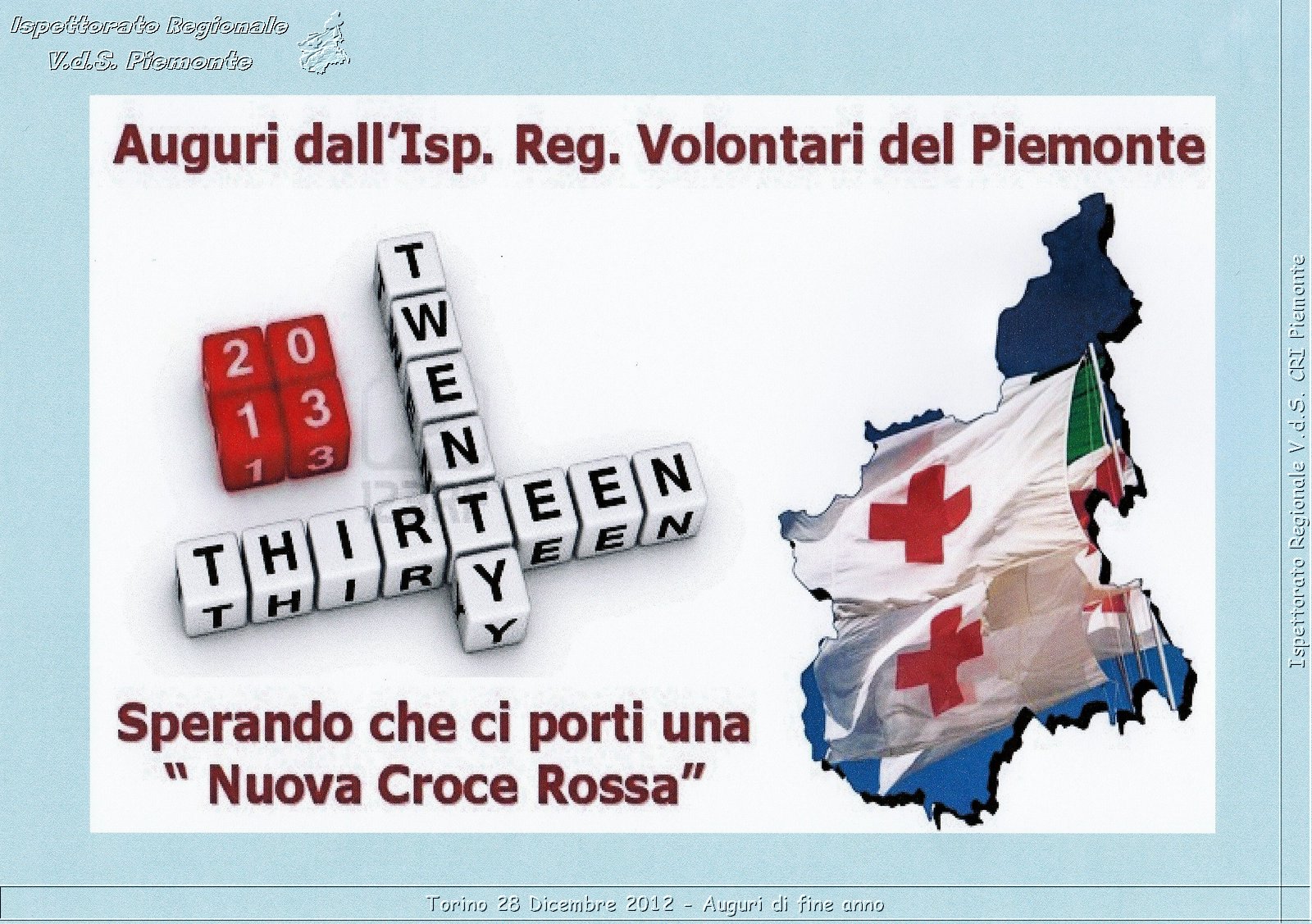 Torino 28 Dicembre 2012 - Auguri di fine anno - Croce Rossa Italiana - Ispettorato Regionale Volontari del Piemonte