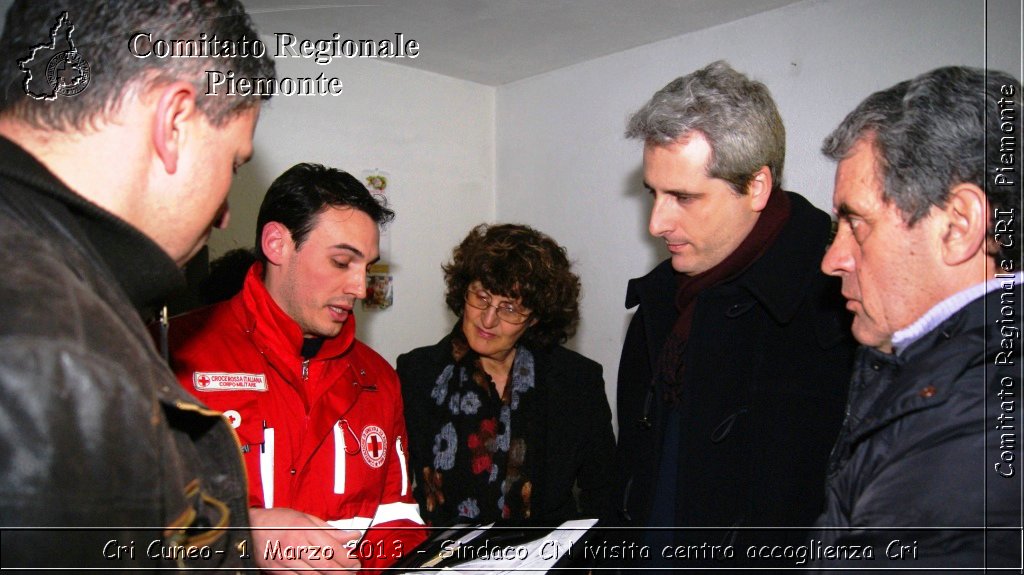 Cri Cuneo-  1 Marzo 2013 - Sindaco CN visita centro accoglienza Cri - Croce Rossa Italiana - Comitato Regionale del Piemonte