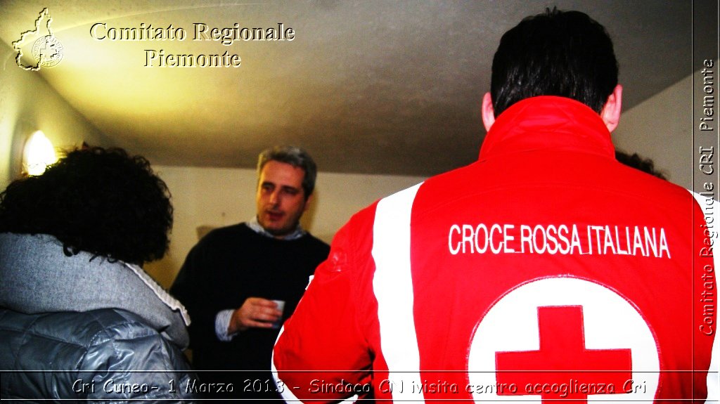 Cri Cuneo-  1 Marzo 2013 - Sindaco CN visita centro accoglienza Cri - Croce Rossa Italiana - Comitato Regionale del Piemonte