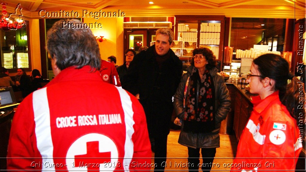 Cri Cuneo-  1 Marzo 2013 - Sindaco CN visita centro accoglienza Cri - Croce Rossa Italiana - Comitato Regionale del Piemonte