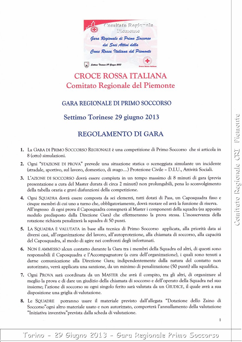 Torino - 29 Giugno 2013 - Gara Regionale Primo Soccorso - Croce Rossa Italiana - Comitato Regionale del Piemonte