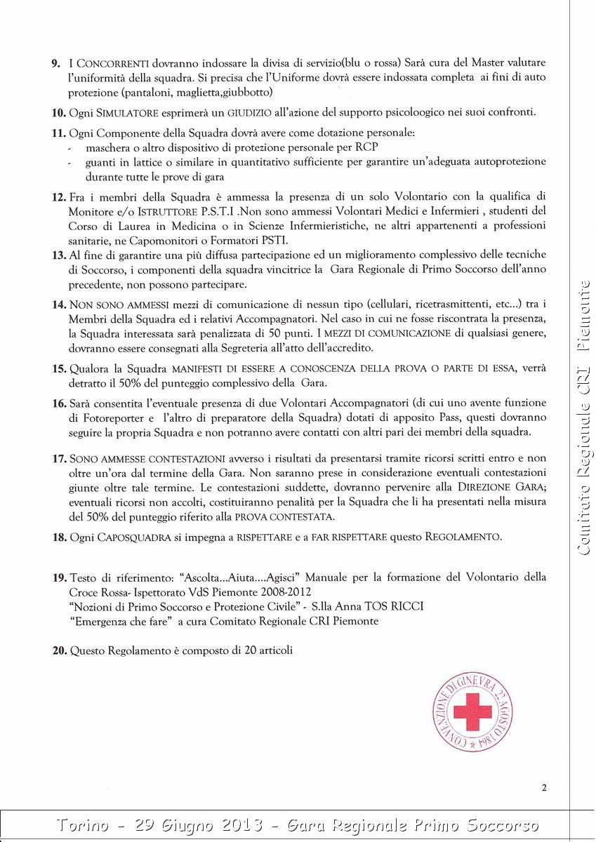 Torino - 29 Giugno 2013 - Gara Regionale Primo Soccorso - Croce Rossa Italiana - Comitato Regionale del Piemonte