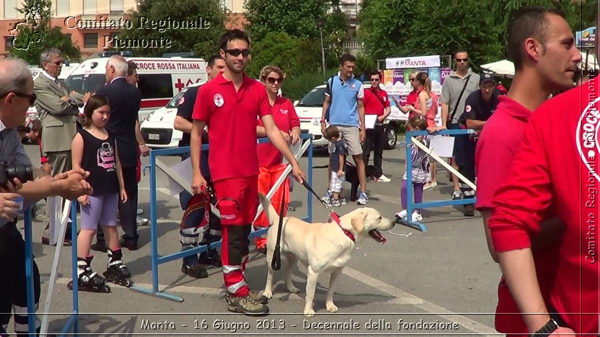 Manta - 16 Giugno 2013 - Decennale della fondazione - Croce Rossa Italiana - Comitato Regionale del Piemonte