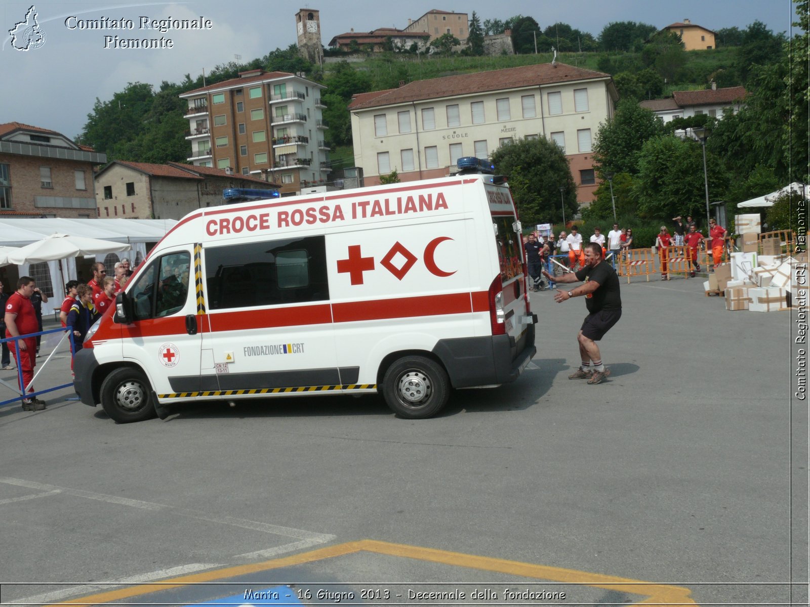 Manta - 16 Giugno 2013 - Decennale della fondazione - Croce Rossa Italiana - Comitato Regionale del Piemonte