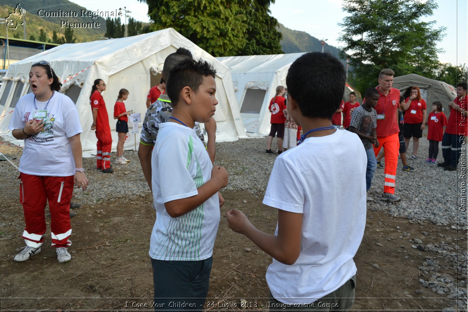 I Care Your Children - 24 Luglio 2013 - Inaugurazione Campo - Croce Rossa Italiana - Comitato Regionale del Piemonte