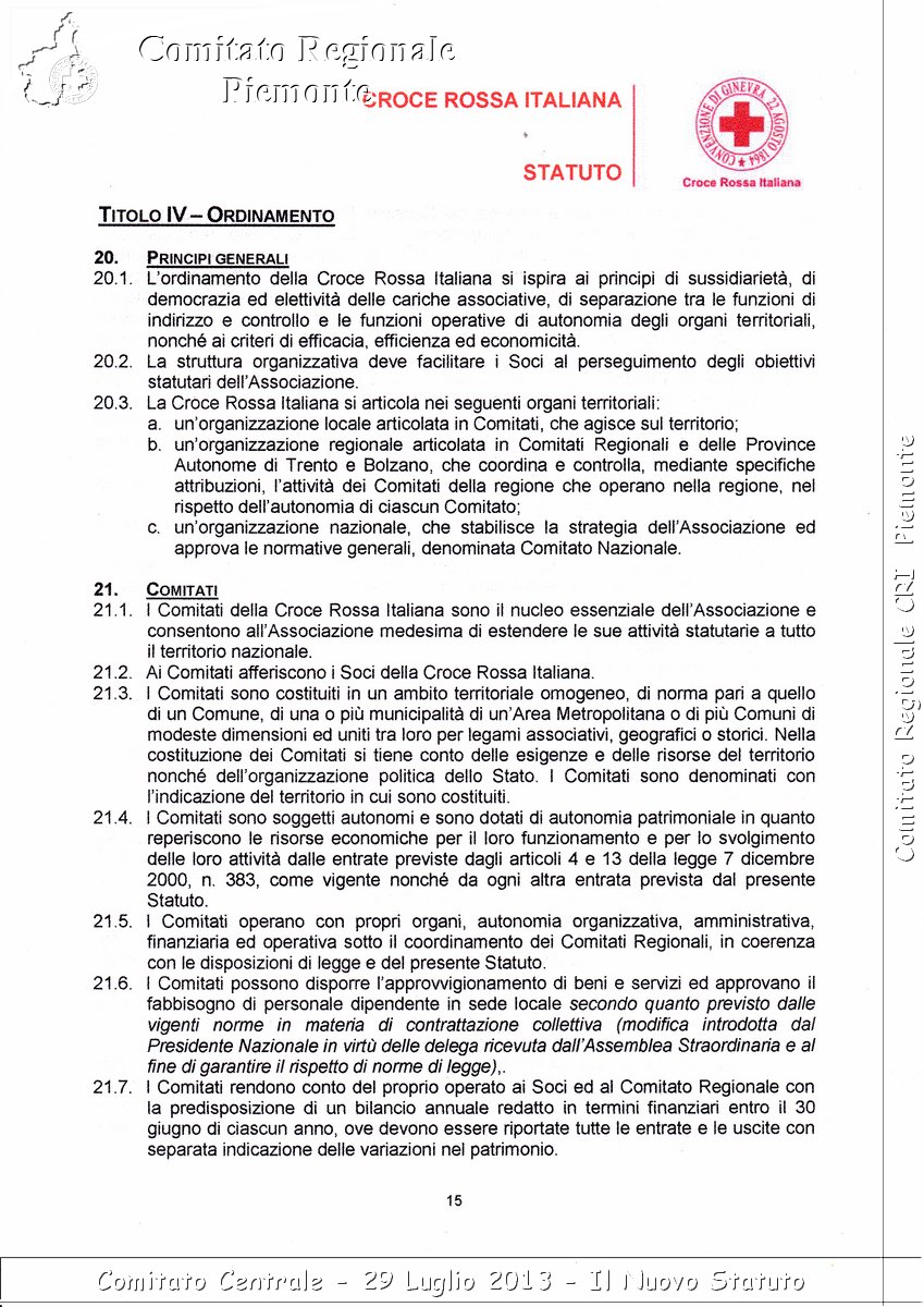 Comitato Centrale - 29 Luglio 2013 - Il Nuovo Statuto - Croce Rossa Italiana - Comitato Regionale del Piemonte