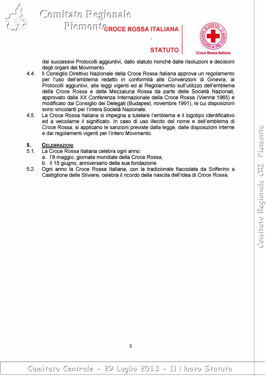 Comitato Centrale - 29 Luglio 2013 - Il Nuovo Statuto - Croce Rossa Italiana - Comitato Regionale del Piemonte