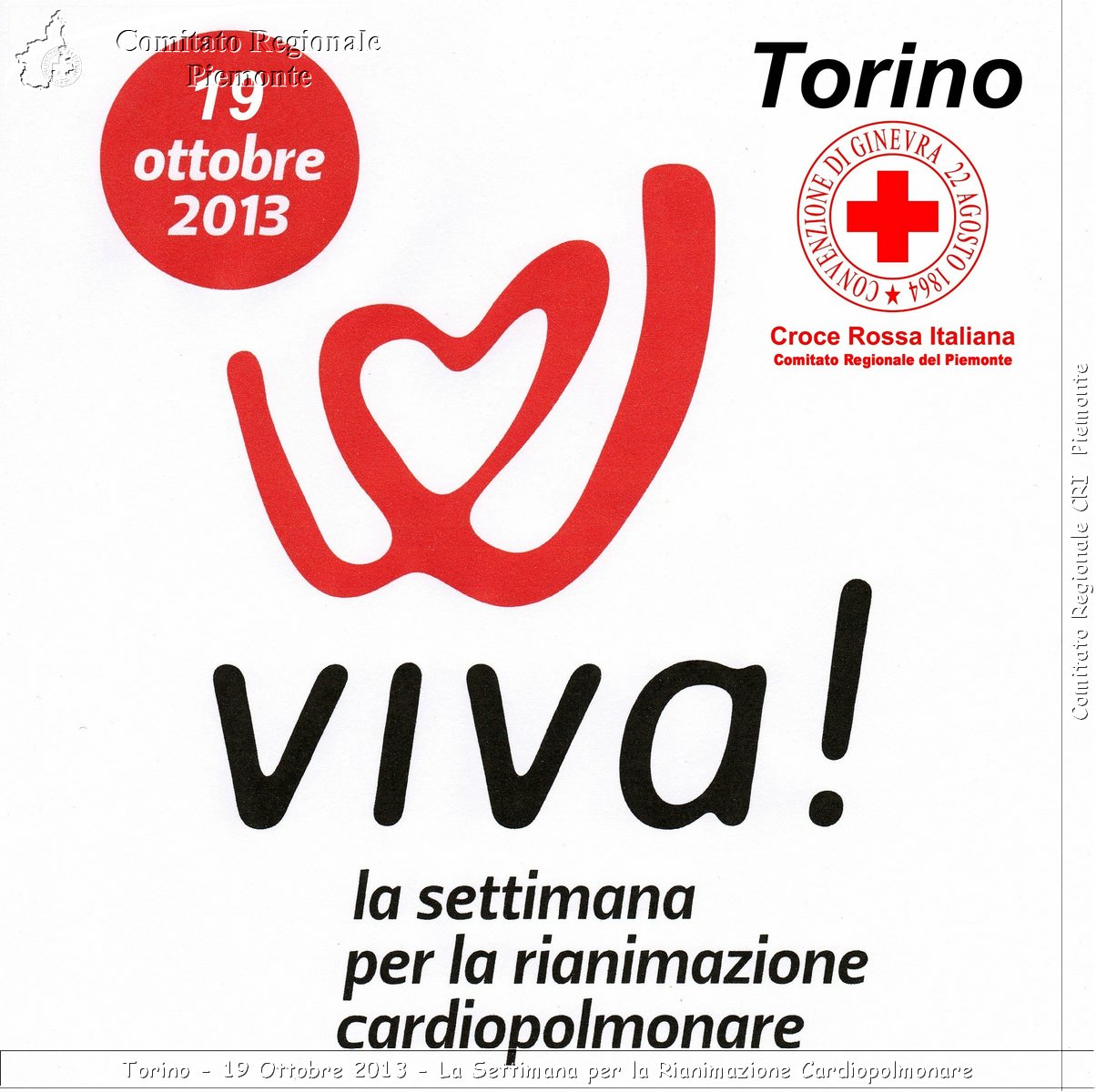 Torino - 19 Ottobre 2013 - La Settimana per la Rianimazione Cardiopolmonare - Croce Rossa Italiana - Comitato Regionale del Piemonte