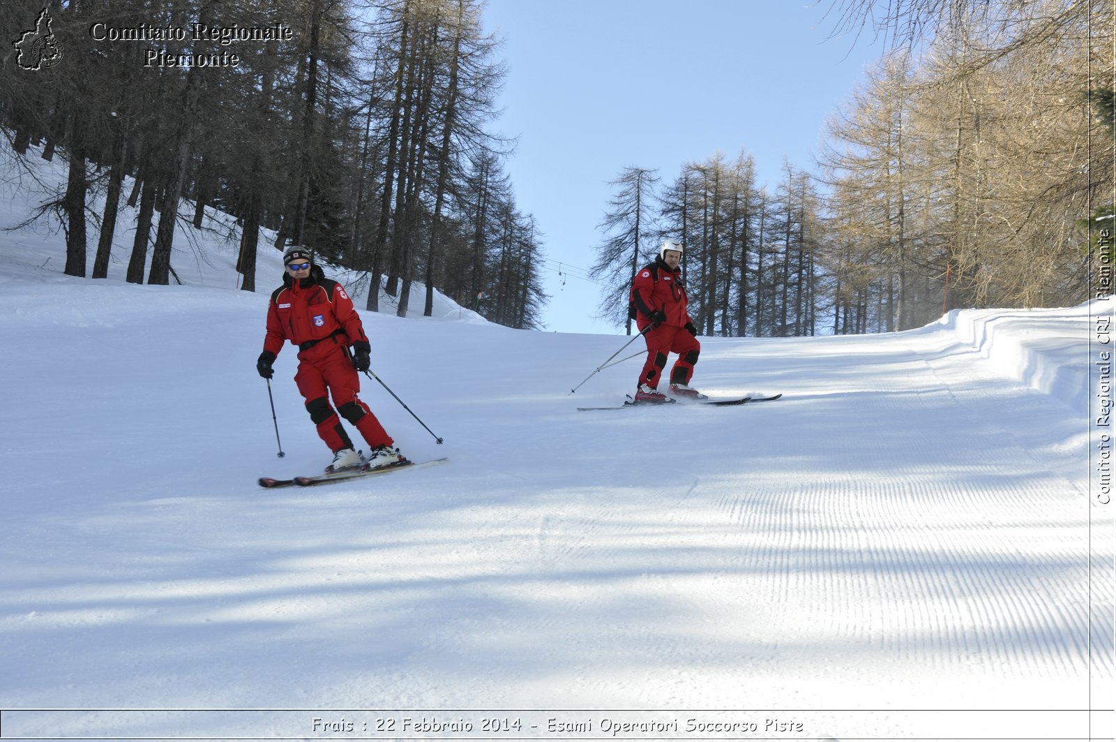 Frais : 22 Febbraio 2014 - Esami Operatori Soccorso Piste - Comitato Regionale del Piemonte