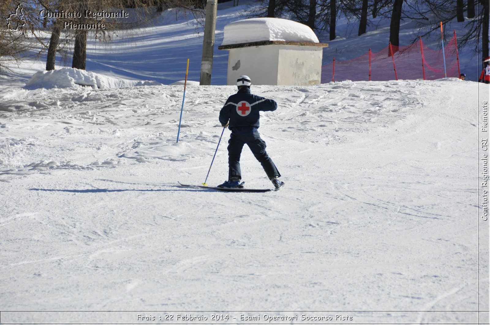 Frais : 22 Febbraio 2014 - Esami Operatori Soccorso Piste - Comitato Regionale del Piemonte