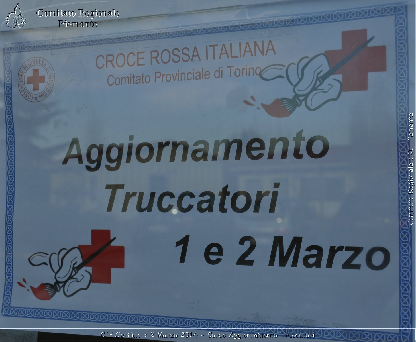 CIE Settimo : 2 Marzo 2014 - Corso Aggiornamento Truccatori - Comitato Regionale del Piemonte