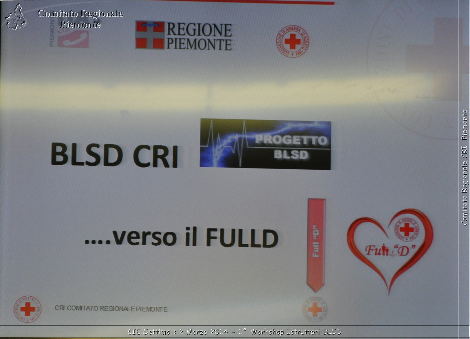 CIE Settimo : 2 Marzo 2014 - 1 Workshop Istruttori BLSD - Comitato Regionale del Piemonte