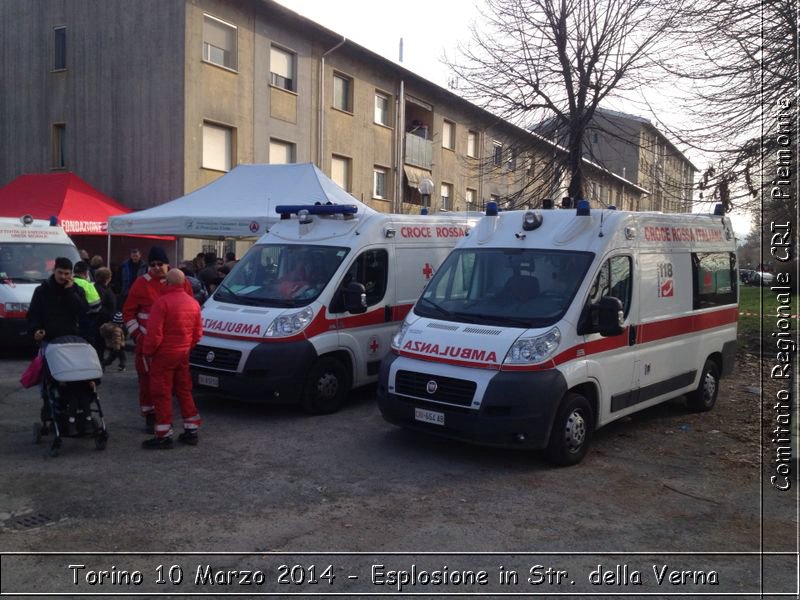 Torino : 10 Marzo 2014 - Esplosione in Str. della Verna - Comitato Regionale del Piemonte