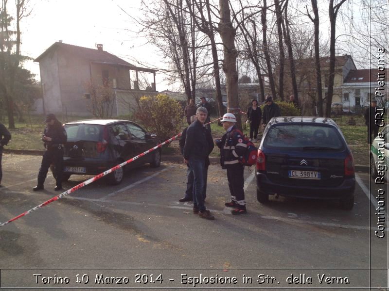 Torino : 10 Marzo 2014 - Esplosione in Str. della Verna - Comitato Regionale del Piemonte