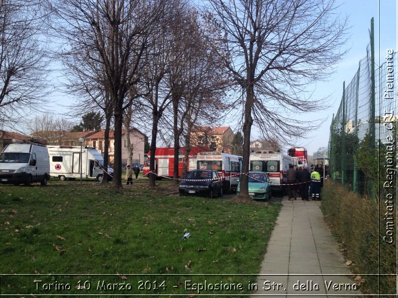 Torino : 10 Marzo 2014 - Esplosione in Str. della Verna - Comitato Regionale del Piemonte