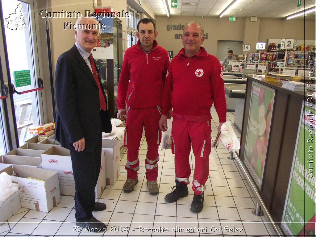 29 Marzo 2014 - Raccolta alimentari Cri Selex - Comitato Regionale del Piemonte