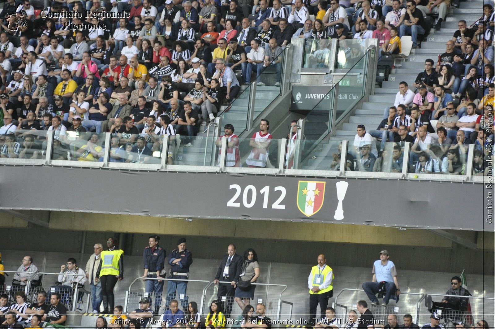 Torino 18 Maggio 2014 - I Volontari del Piemonte allo JUVENTUS Stadium - Comitato Regionale del Piemonte