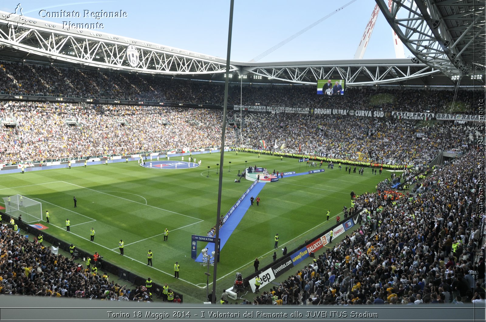 Torino 18 Maggio 2014 - I Volontari del Piemonte allo JUVENTUS Stadium - Comitato Regionale del Piemonte