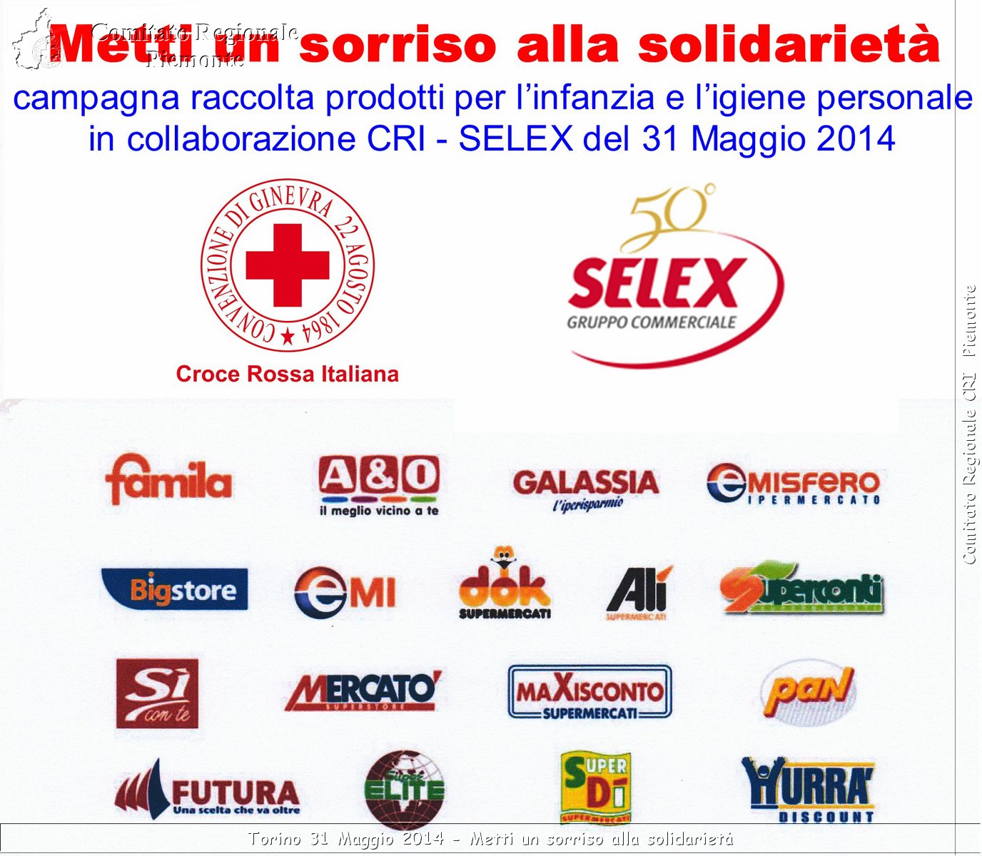 Torino 31 Maggio 2014 - Metti un sorriso alla solidariet - Comitato Regionale del Piemonte