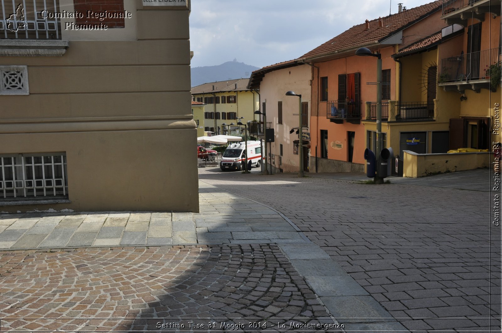 Settimo T.se 31 Maggio 2014 - La Maxiemergenza - Comitato Regionale del Piemonte