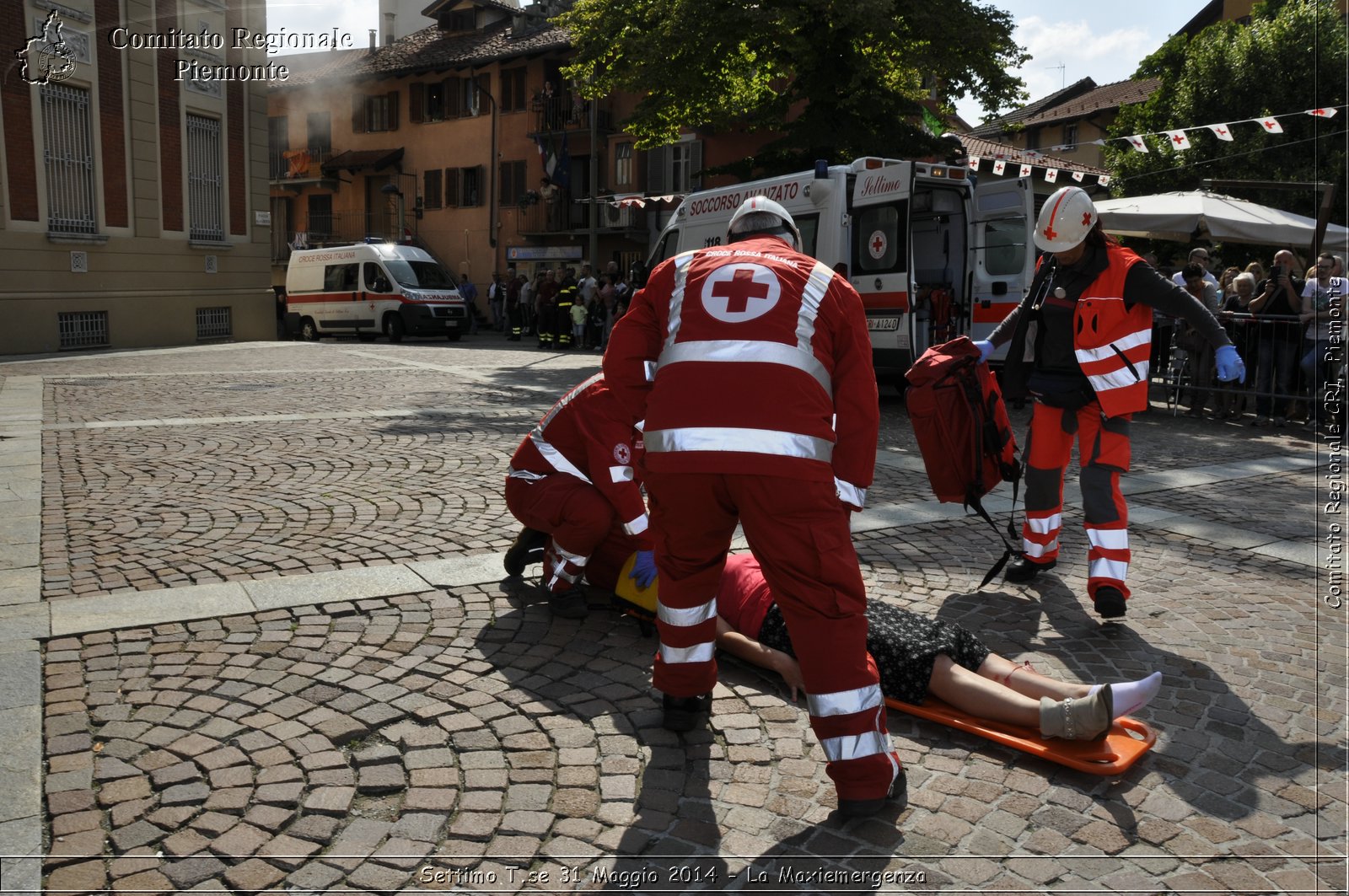 Settimo T.se 31 Maggio 2014 - La Maxiemergenza - Comitato Regionale del Piemonte