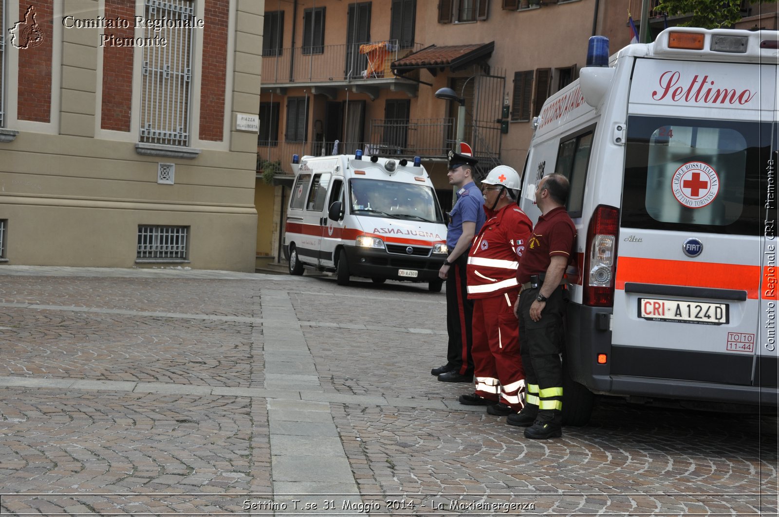 Settimo T.se 31 Maggio 2014 - La Maxiemergenza - Comitato Regionale del Piemonte