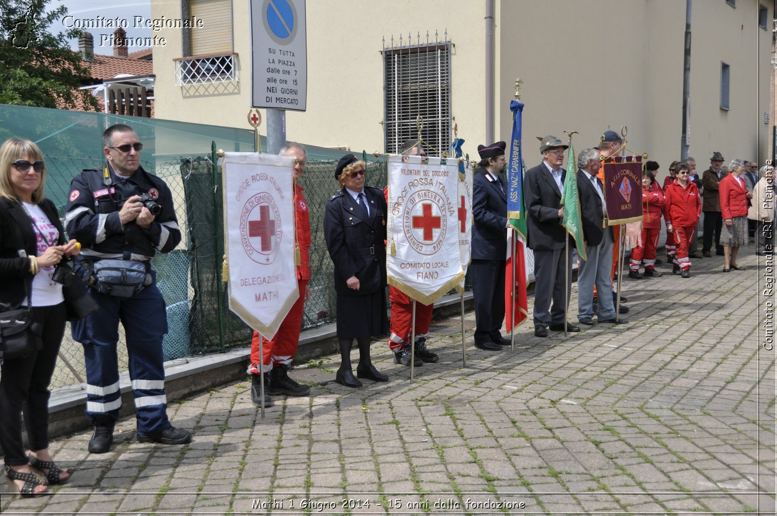 Mathi 1 Giugno 2014 - 15 anni dalla fondazione - Comitato Regionale del Piemonte