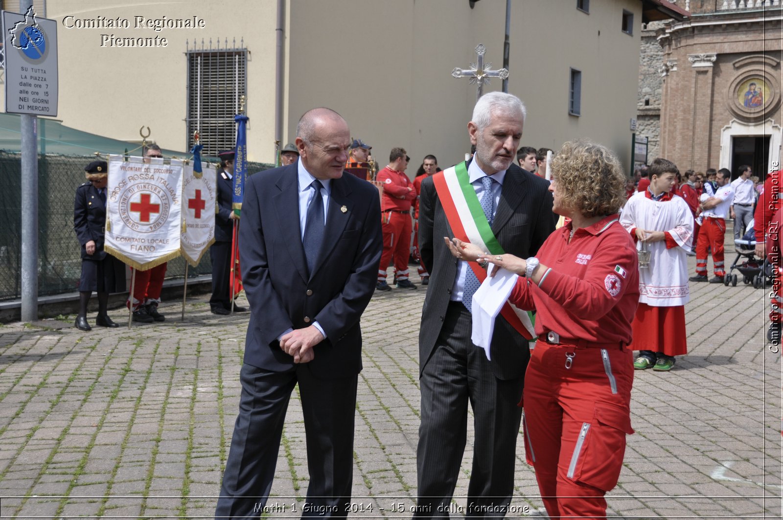 Mathi 1 Giugno 2014 - 15 anni dalla fondazione - Comitato Regionale del Piemonte