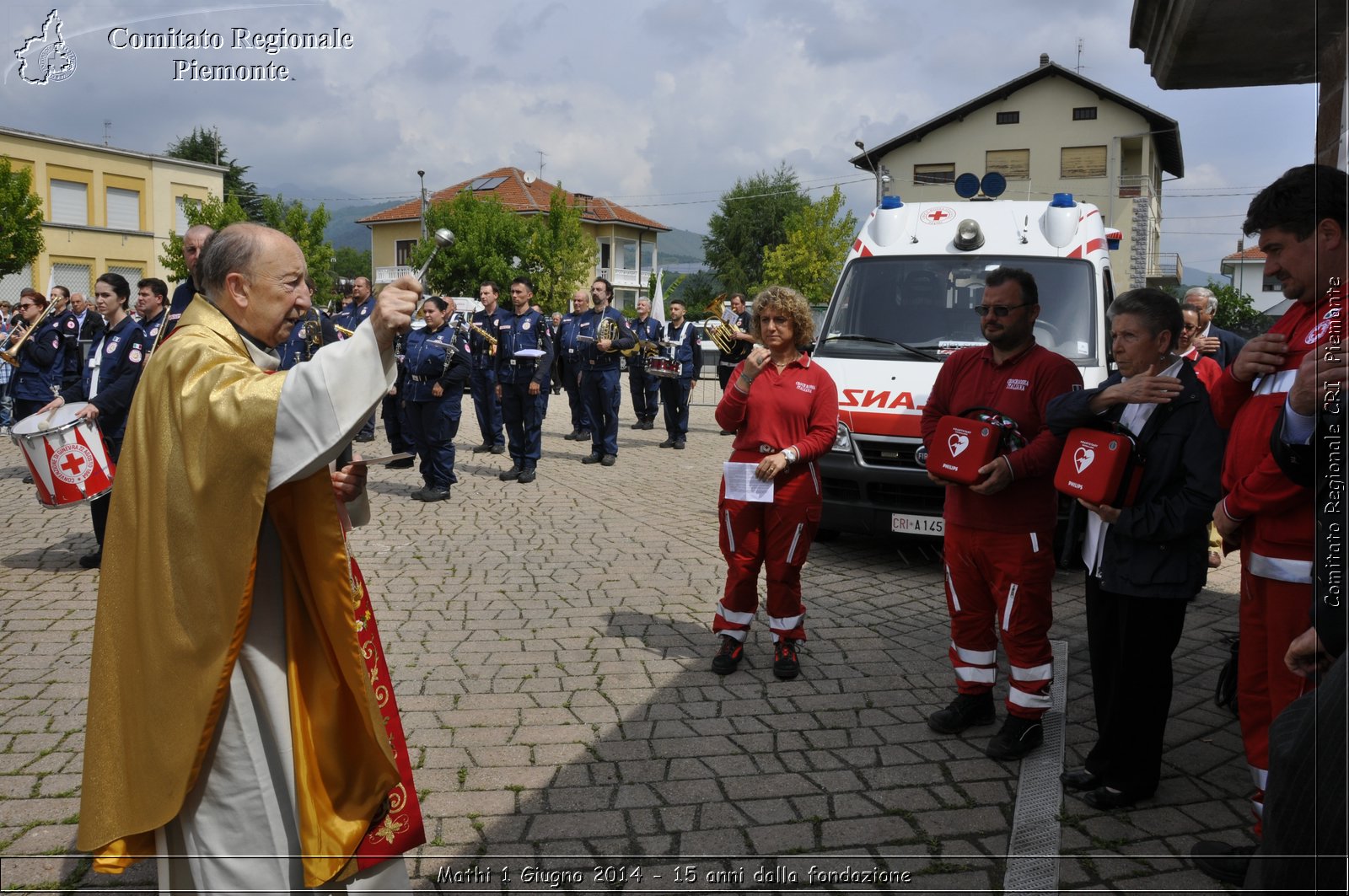 Mathi 1 Giugno 2014 - 15 anni dalla fondazione - Comitato Regionale del Piemonte