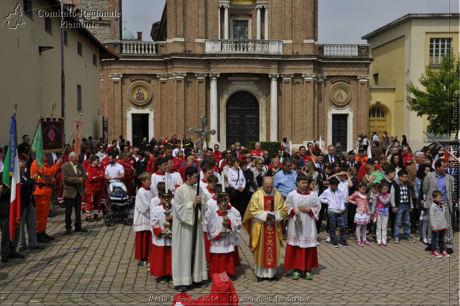 Mathi 1 Giugno 2014 - 15 anni dalla fondazione - Comitato Regionale del Piemonte