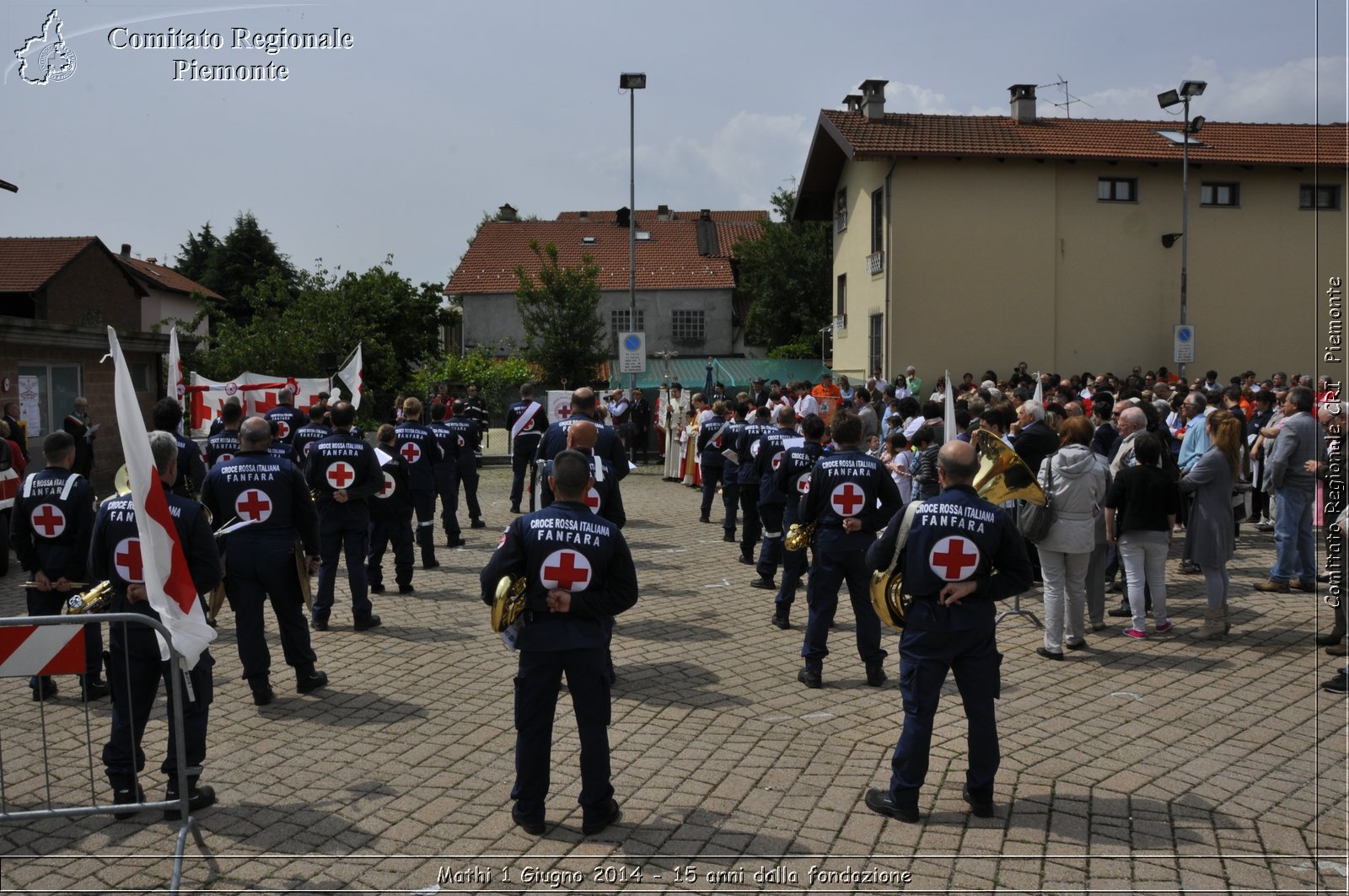 Mathi 1 Giugno 2014 - 15 anni dalla fondazione - Comitato Regionale del Piemonte