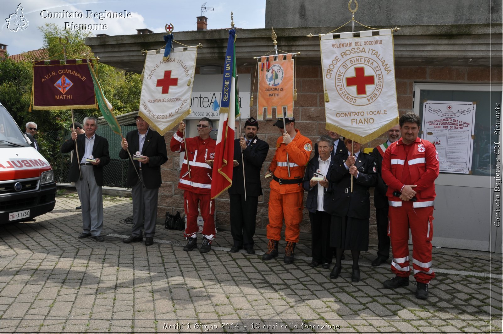 Mathi 1 Giugno 2014 - 15 anni dalla fondazione - Comitato Regionale del Piemonte